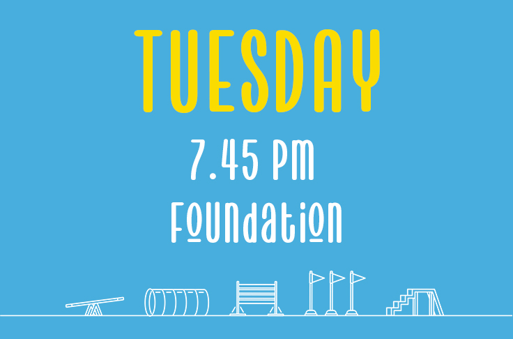 You are currently viewing Tuesday<br> 7.45pm<br> Foundation <br> Laura